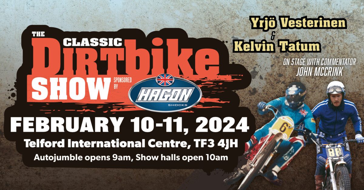 CLASSIC DIRT BIKE SHOW 2024 FEATURES TWO MOTORSPORT LEGENDS Classic